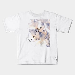 Breathe flowers Kids T-Shirt